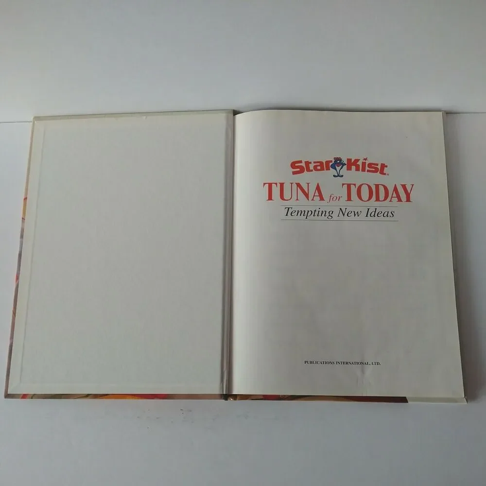 Tuna for Today : Tempting New Ideas by‎ StarKist Seafood Company Staff 1997 HC